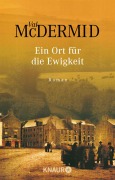 Cover-Bild zum Titel 'Ein Ort für die Ewigkeit' von 'Val McDermid'