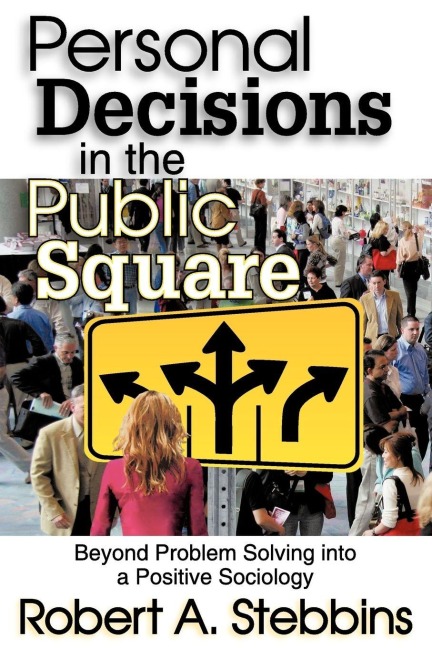 Personal Decisions in the Public Square - 