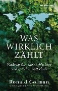 Cover-Bild zum Titel 'Was wirklich zählt' von 'Ronald Colman'