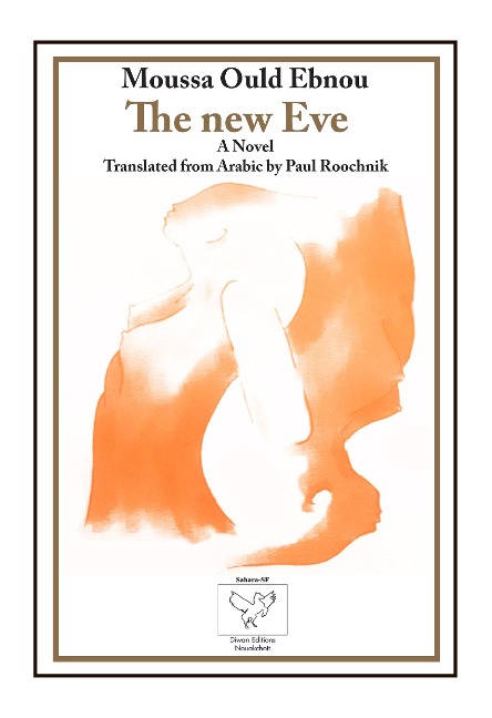 THE NEW EVE - Moussa Ould Ebnou