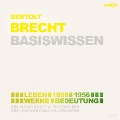 Cover-Bild zum Titel 'Bertolt Brecht (1898-1956) - Leben, Werk, Bedeutung - Basiswissen' von 'Bert Alexander Petzold'