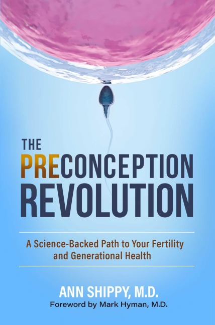 The Preconception Revolution - Ann Shippy