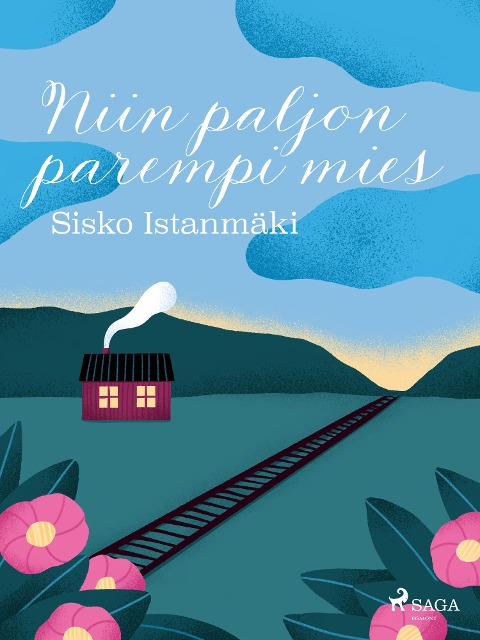 Niin paljon parempi mies - Sisko Istanmäki