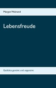 Cover-Bild zum Titel 'Lebensfreude' von 'Margot Weinand'