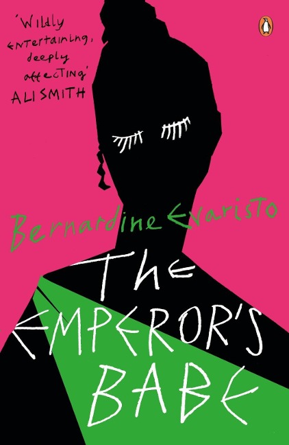 The Emperor's Babe - Bernardine Evaristo