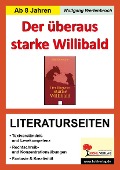 Cover-Bild zum Titel 'Der überaus starke Willibald - Literaturseiten' von 'Wolfgang Wertenbroch'