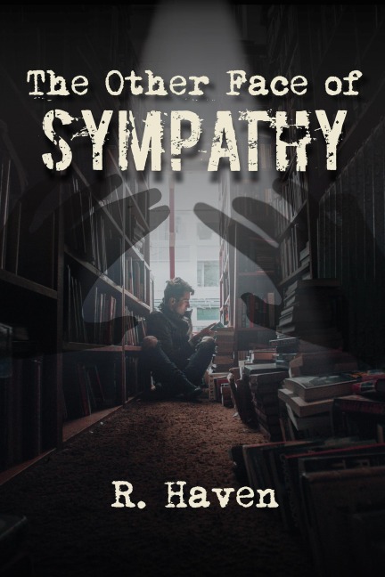 The Other Face of Sympathy - R. Haven