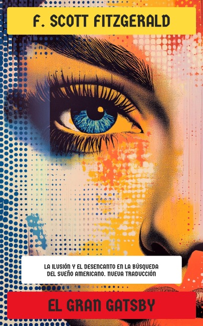 El gran Gatsby - F. Scott Fitzgerald