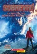 Cover-Bild zum Titel 'Sobreviví La Erupción del Monte Santa Helena, 1980 (I Survived the Eruption of Mount St. Helens, 1980)' von 'Lauren Tarshis'