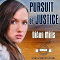 Pursuit of Justice Lib/E - Diann Mills
