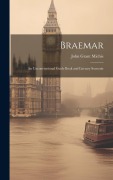 Cover-Bild zum Titel 'Braemar: An Unconventional Guide Book and Literary Souvenir' von 'John Grant Michie'