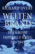 Cover-Bild zum Titel 'Weltenbrand' von 'Richard Overy'