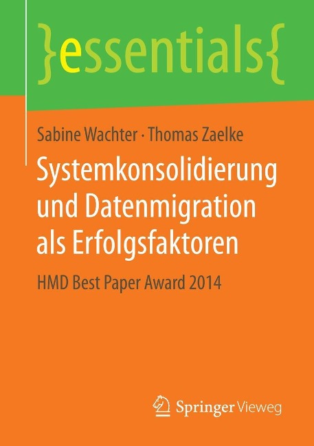 Systemkonsolidierung und Datenmigration als Erfolgsfaktoren - Sabine Wachter, Thomas Zaelke