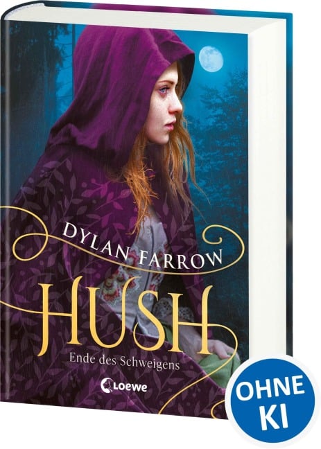 Hush (Band 2) - Ende des Schweigens - Dylan Farrow