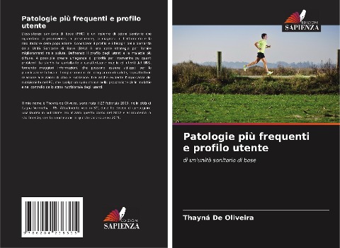 Patologie più frequenti e profilo utente - Thayná de Oliveira