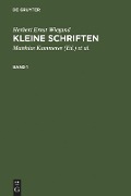 Kleine Schriften - Herbert Ernst Wiegand