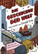Cover-Bild zum Titel 'Die Geschichte der Welt' von 'Ewald Frie'