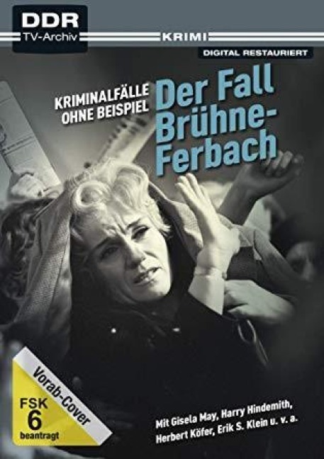 Kriminalfälle ohne Beispiel - Der Fall Brühne-Ferbach - Günter Prodöhl, Rolf Zimmermann
