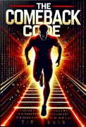 Cover-Bild zum Titel 'The Comeback Code' von 'Rajpurohit'