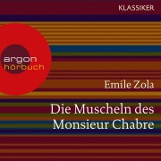 Cover-Bild zum Titel 'Die Muscheln des Monsieur Chabre' von 'Émile Zola'