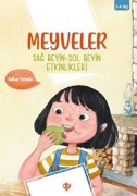 Cover-Bild zum Titel 'Meyveler Sag Beyin Sol Beyin Etkinlikleri' von 'Gül Nihal Özkan'
