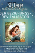 Cover-Bild zum Titel 'Der Beziehungs-Revitalisator' von 'Emily Vogel'
