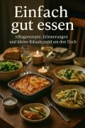 Cover-Bild zum Titel 'Einfach gut essen' von 'Sabine Böhm'