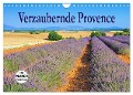 Verzaubernde Provence (Wandkalender 2024 DIN A4 quer), CALVENDO Monatskalender - LianeM LianeM