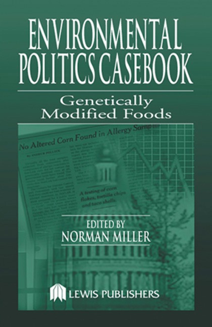 Environmental Politics Casebook - 