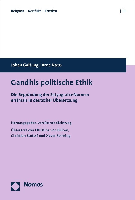 Gandhis politische Ethik - Johan Galtung, Arne Næss