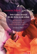 Cover-Bild zum Titel 'unverschämt.weiblich - Dein Zyklus-Journal für die Reise zu dir selbst' von 'Constanze Baier'
