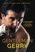 Cover-Bild zum Titel 'Gentleman Gerry' von 'Gerry Cooney, John Grady'