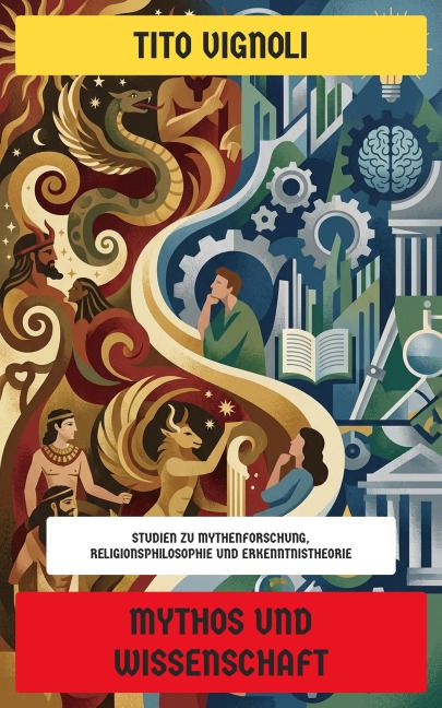Mythos und Wissenschaft - Tito Vignoli