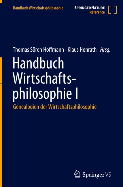 Handbuch Wirtschaftsphilosophie I - 