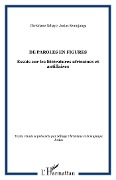 Cover-Bild zum Titel 'De paroles en figures' von 'Ndiaye, Semujanga'