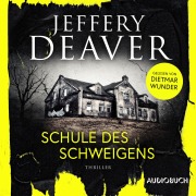 Cover-Bild zum Titel 'Schule des Schweigens' von 'Jeffery Deaver'