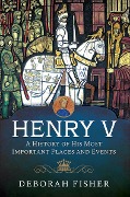 Cover-Bild zum Titel 'Henry V' von 'Deborah Fisher'