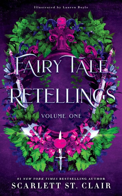Fairy Tale Retellings, Volume I - Scarlett St. Clair