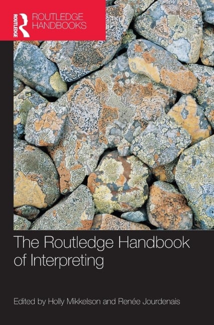 The Routledge Handbook of Interpreting - 