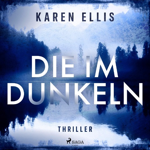 Die im Dunkeln - Karen Ellis