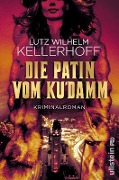Cover-Bild zum Titel 'Die Patin vom Ku'damm' von 'Lutz Wilhelm Kellerhoff'