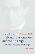 Cover-Bild zum Titel '«Viel mehr als nur die Antwort auf meine Frage»' von 'Wolfgang Gädeke'