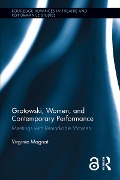 Cover-Bild zum Titel 'Grotowski, Women, and Contemporary Performance' von 'Virginie Magnat'