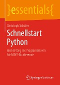 Cover-Bild zum Titel 'Schnellstart Python' von 'Christoph Schäfer'