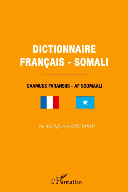 Dictionnaire français-somali - Abdulghani Goure Farah