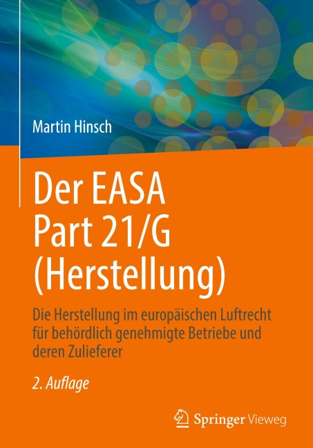 Der EASA Part 21/G (Herstellung) - Martin Hinsch