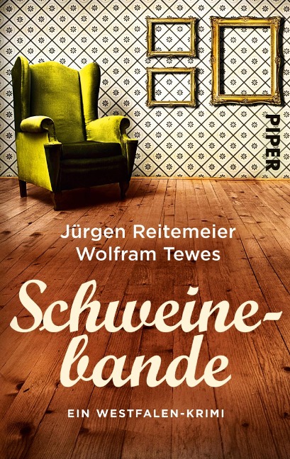Schweinebande - Jürgen Reitemeier, Wolfram Tewes