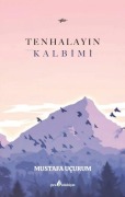 Cover-Bild zum Titel 'Tenhalayin Kalbimi' von 'Mustafa Ucurum'