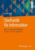 Stochastik für Informatiker - Noemi Kurt