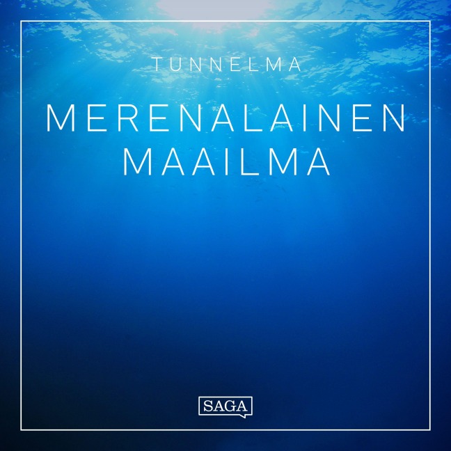 Tunnelma - Merenalainen maailma - Rasmus Broe